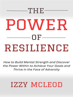 cover image of The Power of Resilience